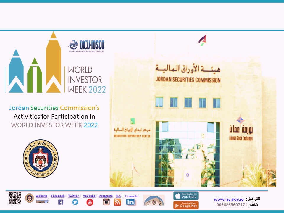 The Jordan Securities Commission participates in the World Investor Week to educate and ...